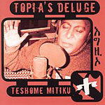 Teshome Mitiku - Topia's Deluge (CD)