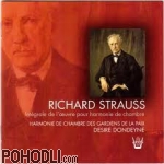 Harmonie de Chambre des Gardiens de la Paix, dir. Désiré Dondeyne - Strauss - Intégrale de la Musique pour Harmonie de Chambre (2CD)