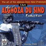 Khamisu Khan Nazir Khan Ahmed Khan - L'Art de la L'Alghoza du Pakistan (CD)
