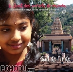 Les Enfants du Monde Francis Corpataux - Chant des Enfants du Monde Vol. 2 - Sud de l'Inde (CD)