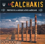 Los Calchakis - Los Calchakis Vol.3 - Prestige de la Musique latino- américaine (CD)