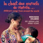 Various Artists - Le Chant des Enfants du Monde Vol.3 (CD)