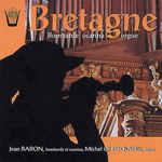 Jean Baron & Michel Ghesquière - Bretagne - Bombarde, ocarina & orgue (CD)