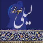 Ensemble Razbar - Leyli - Sacred Kurdish Songs Vol.2 (CD)