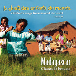Various Artists - Madagascar - Le Chant des Enfans du Monde Vol.14 (CD)
