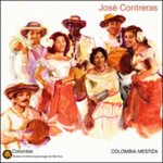 Jose Contreras - Colombia Mestiza (CD)