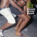Various Artists - Rio Baile Funk: Favela Booty Beats (CD)