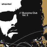 Shantel - Bucovina Club Vol. 2 (CD)