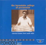 The Karnataka College Of Percussion - Classical Drums From South India Vol.2 (CD)