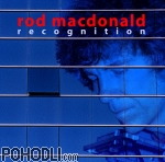 Rod McDonald - Recognition (CD)
