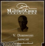 V.Doreswamy Iyengar - Veena - Maestro's Choice Series 1 (CD)