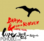 Darko Rundek & Cargo Orkestar - Live in Youth Club - Belgrade (CD)