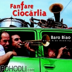 Fanfare Ciocarlia - Baro Biao (CD)