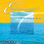 Anugama - Ocean & Tambura - Environment (CD)