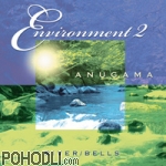 Anugama - River & Bells - Environment 2 (CD)
