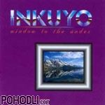 Inkuyo - Window to the Andes (CD)