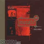 Musafir - Dhola Maru (CD)
