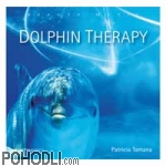 Patricia Tamana - Dolphin Therapy (CD)