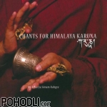 Acharya Lama Sönam Rabgye - Chants For Himalaya Karuna [CD]