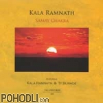Kala Ramnath & Ty Burhoe - Samay Chakra (CD)