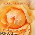 Bollmann, Christian & Reichardt, Jutta - Herzensgesänge - Pearls of Love and Light [CD]