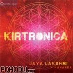 Jaya Lakshmi & Ananda - Kirtronica (CD)