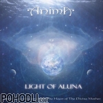 Anima - Light of Aluna - Sonic Transmissions from The Heart of The Divine Mother (CD)