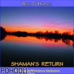 Rishi & Harshil - Shaman's Return (CD)