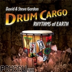 David & Steve Gordon - Drum Cargo - Rhythms of Earth (CD)