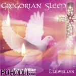 Llewellyn - Gregorian Sleep (CD)