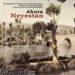 Ahura Mohammad Eghbal - Neyestan (CD)