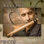 Shastro - Satsang (CD)