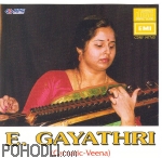 E.Gayathri - Carnatic Veena (CD)