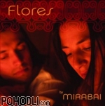 Mirabai Ceiba - Flores (CD)
