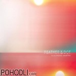 Feather and Dot - Electronic Mantra (CD)