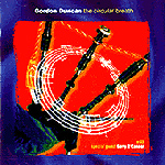 Gordon Duncan - Circular Breath (CD)
