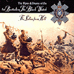 Pipes & Drums 1st Battalion The Black Watch - Ladies from Hell (CD)