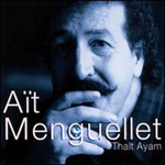 Ait Menguellet - Thalt Ayam (CD)