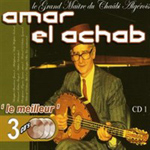 Amar el Achab - Le meilleur de (3CD)