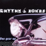 Rhythm & Bombs - One Gear Up (CD)