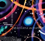 Janusz Prusinowski Trio - Po kolana w niebie - “Knee-deep in Heaven” (CD)