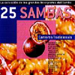 La Coleccion de los Grandes Interpretes del Samba - 25 Sambas Cantores Tradicionais (CD)