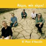 El Pont d'Arcalis - Aigua Mes Aigua (CD)