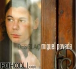 Miguel Poveda - Desglac (CD+DVD)