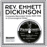 Rev. Emmett Dickinson - Complete Recorded Works (1929 - 1930) (CD)