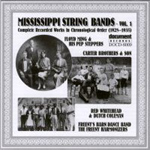 Various Artists - Mississippi String Bands - Volume 1 (1928 - 1935) (CD)