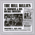 The Hill Billies / Al Hopkins & Buckle Busters - Complete Recorded Works - Volume 3 (1927-1928) (CD)