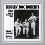 Fiddlin' Doc Roberts - Volume 2 (1928 - 1930) (CD)