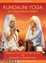 Gurmukh & Snatam Kaur - Kundalini Yoga for a Strong Nervous System (DVD)