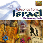 Burning Bush - Folksongs from Israel (CD)